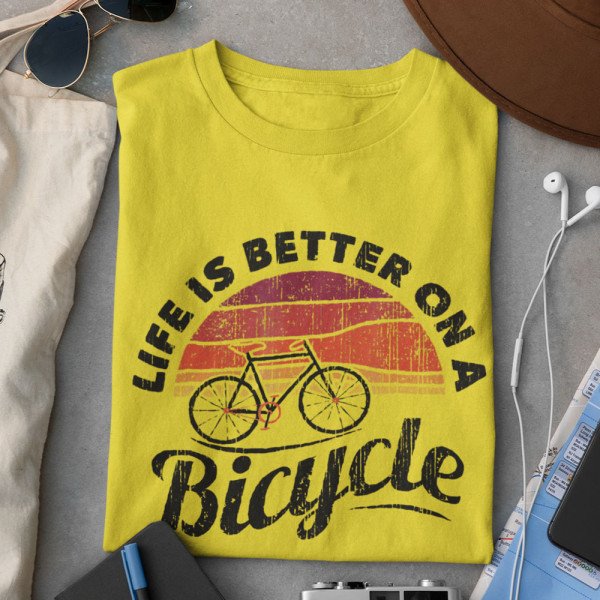 Póló "Life is better on a bicycle"