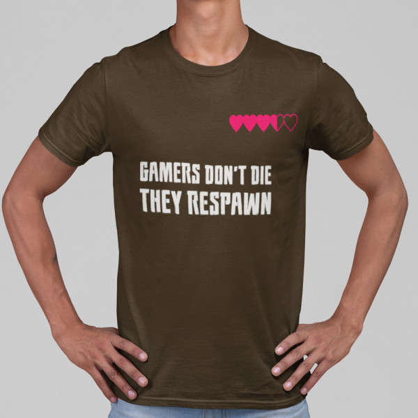 Póló "Gamers don't die"