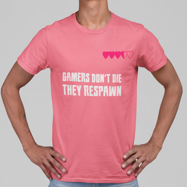 Póló "Gamers don't die"