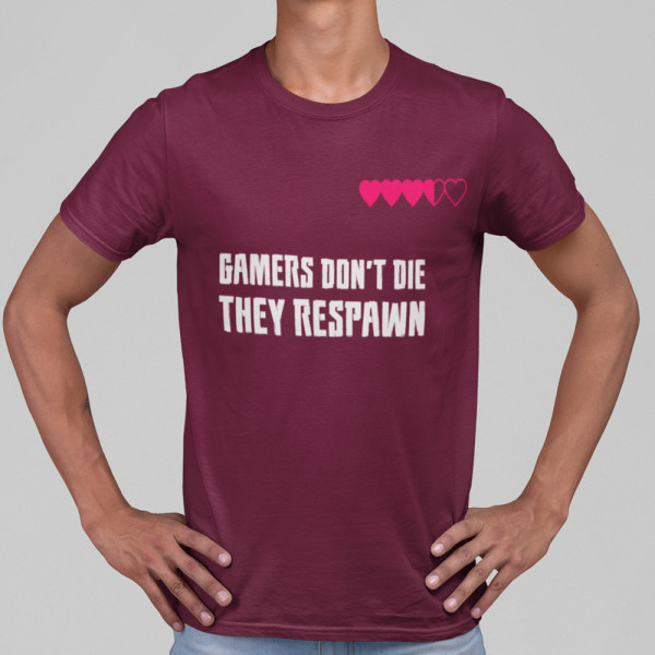 Póló "Gamers don't die"