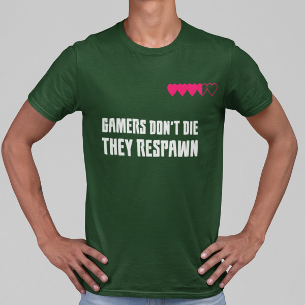 Póló "Gamers don't die"