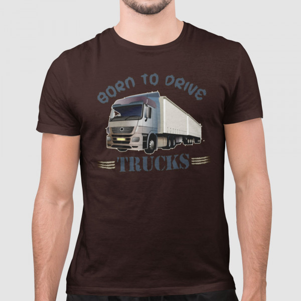 Póló "Born to drive trucks"