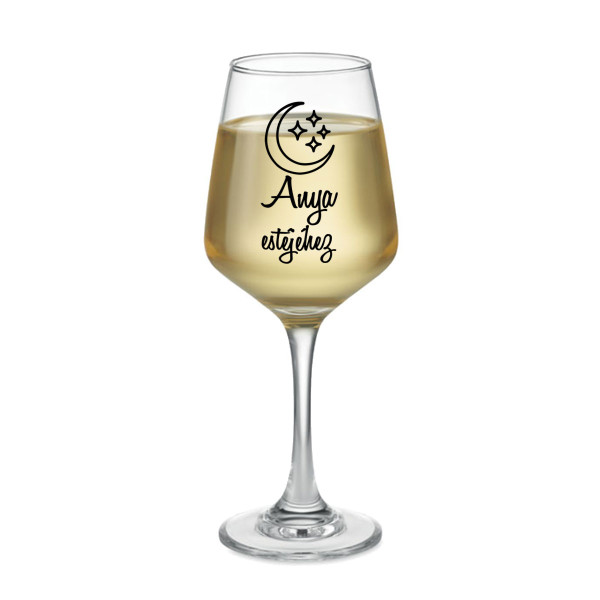 "Anya estéjéhez" borospohár (400ml)