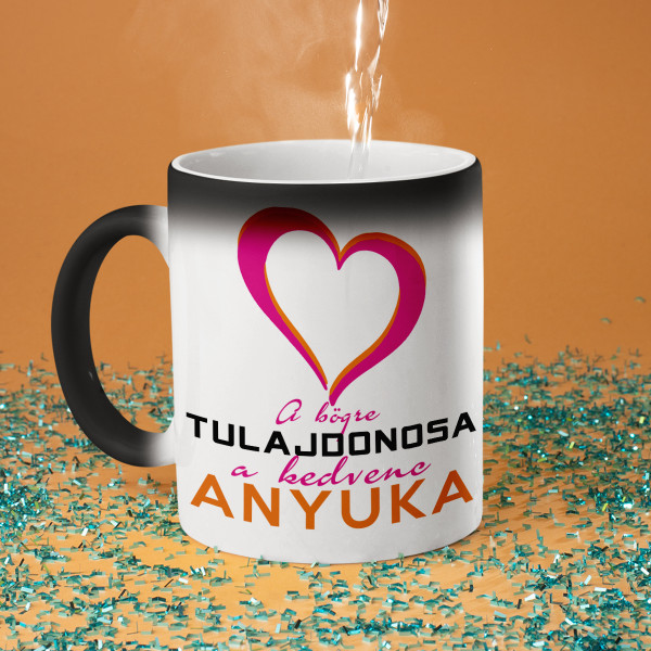 Anya kedvenc bögréje Anya kedvenc bögréje