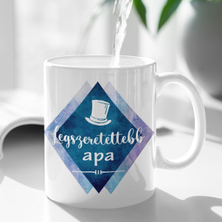 Bögre "A legszeretettebb apa