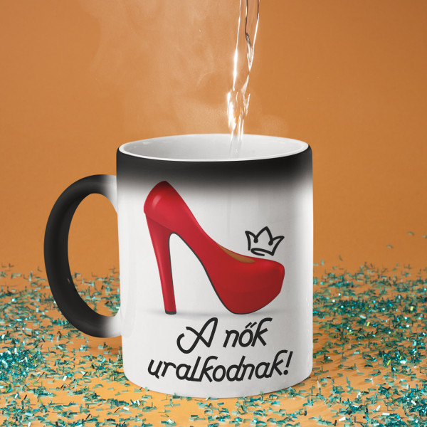 Bögre "A nők uralkodnak"