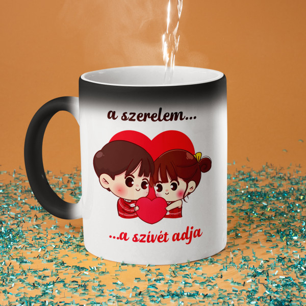 Bögre "A szerelem az, amikor odaadjuk a szívünket"