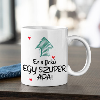 Bögre "Ez a fickó egy fantasztikus apuka"