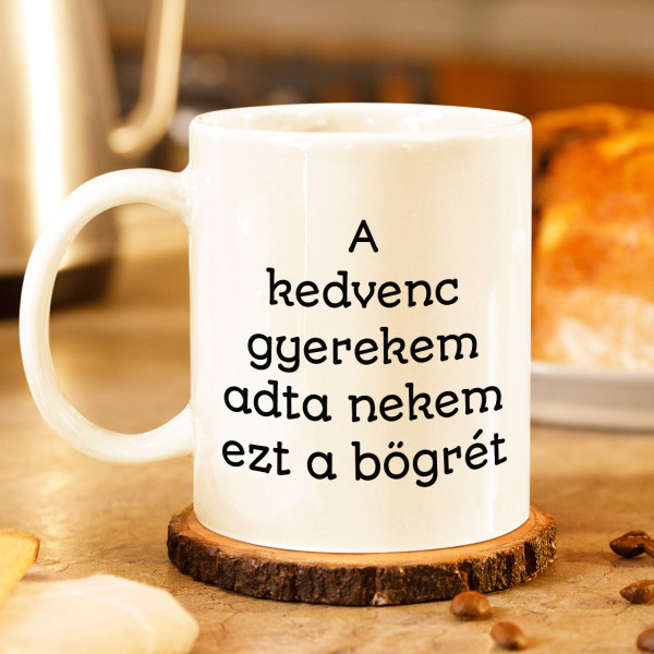 Bögre "Kedvenc gyermek"