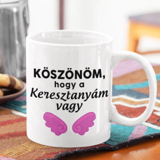 Bögre "Köszönöm, hogy a keresztanyám vagy"