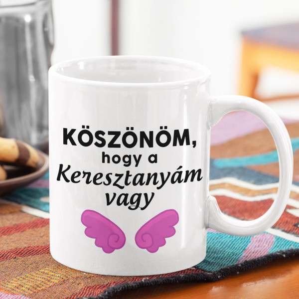 Bögre "Köszönöm, hogy a keresztanyám vagy"