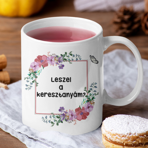 Bögre "Leszel a keresztanyám?"