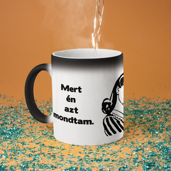 Bögre "Mert azt mondtam" Bögre "Mert azt mondtam"