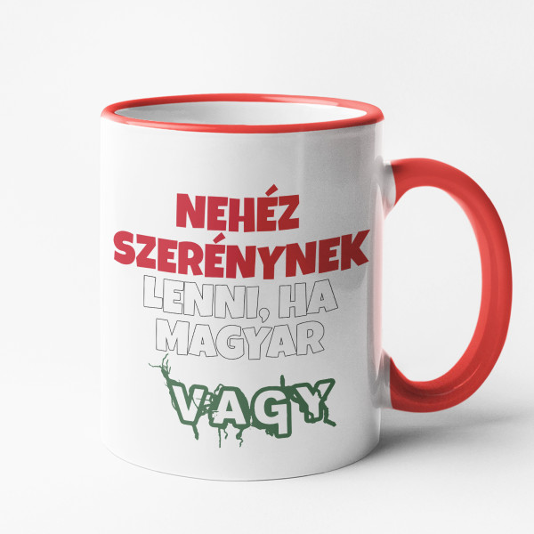 Bögre "Nehéz alázatosnak lenni, ha MAGYAR vagy"