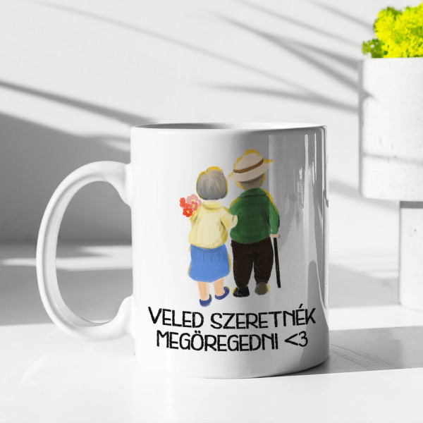 Bögre "Öregedjünk meg együtt" Bögre "Öregedjünk meg együtt"