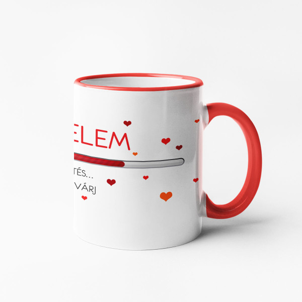 Bögre "Szerelem töltés" Bögre "Szerelem töltés"