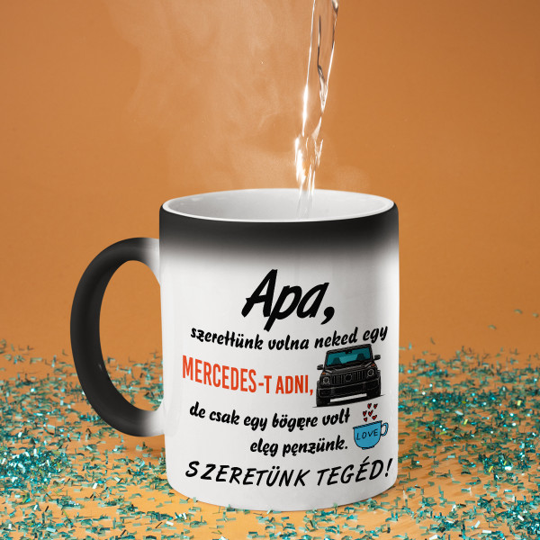 "Egy Mercedest akartunk adni neked" feliratú bögre