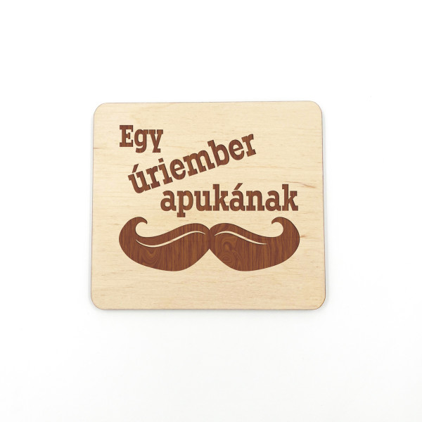 Fából készült mágnes "Egy úriember apukának" Fából készült mágnes "Egy úriember apukának"