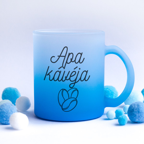 Fagyos üvegpohár "Apa kávéja" Fagyos üvegpohár "Apa kávéja"