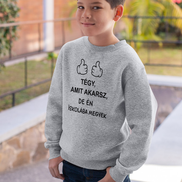 Gyerek pulóver "Iskolába megyek" (kapucni nélkül) Gyerek pulóver "Iskolába megyek" (kapucni nélkül)