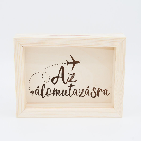 Képkeret - "Az álomutazásra" Képkeret - "Az álomutazásra"