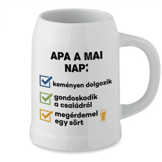 Kerámia bögre "Apa a mai nap:"