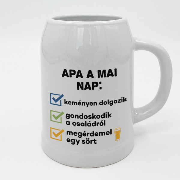 Kerámia bögre "Apa a mai nap:"
