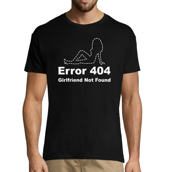 Póló "Girlfriend not found"