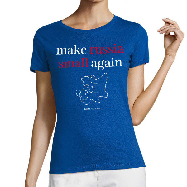 Női póló "Make Russia small again"