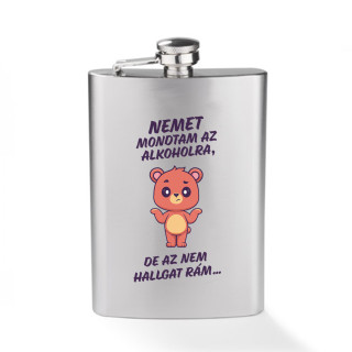 "Nem hallgat rám" laposüveg (240ml)