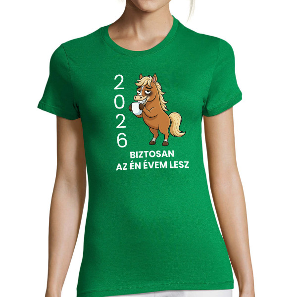 Női póló "2026 az én évem"
