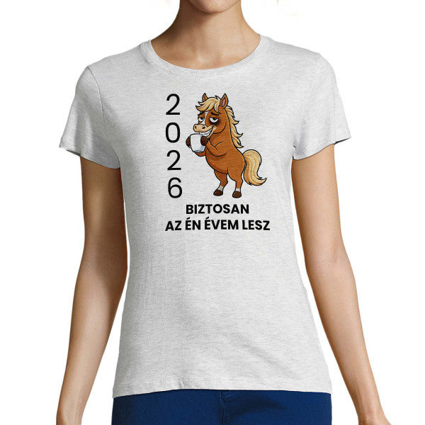 Női póló "2026 az én évem"