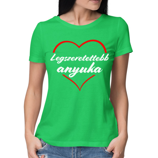 Női póló „Legszeretettebb anyuka“