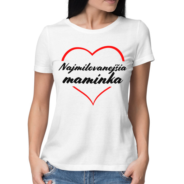 Női póló „Legszeretettebb anyuka“