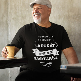 Póló "Csak a legjobb apa válik nagypapává "