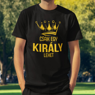 Póló "Csak egy király lehet"