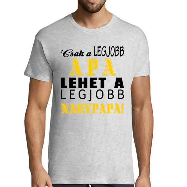 Póló "Jó apa – nagyszerű nagyapa"