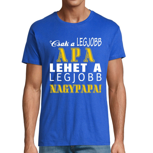 Póló "Jó apa – nagyszerű nagyapa"