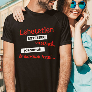 Póló "Lehetetlen mindennek lenni"