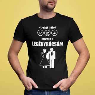 Póló "Ma van a legénybúcsúm"