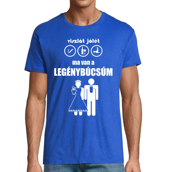 Póló "Ma van a legénybúcsúm"