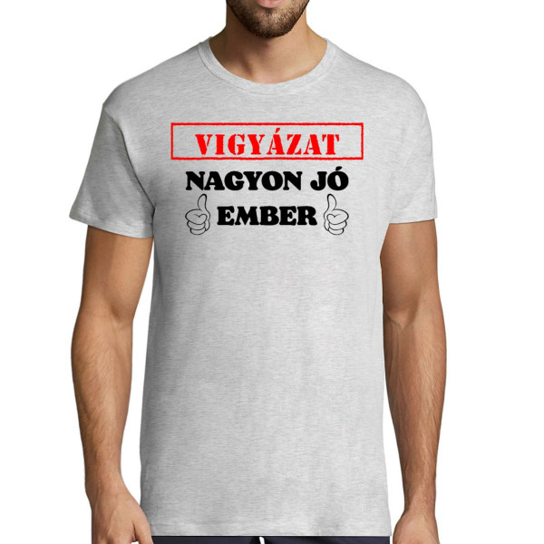 Póló "Nagyon jó ember"