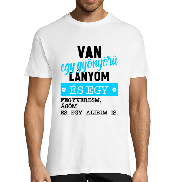 Póló "Nekem van a legszebb lányom"