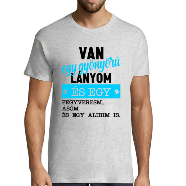Póló "Nekem van a legszebb lányom"