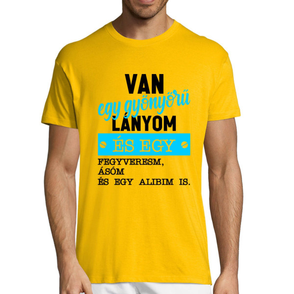 Póló "Nekem van a legszebb lányom"