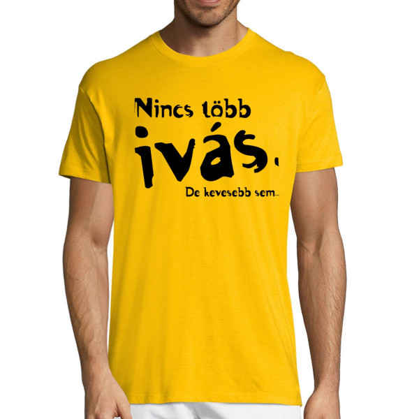 Póló "Nincs több ivás"