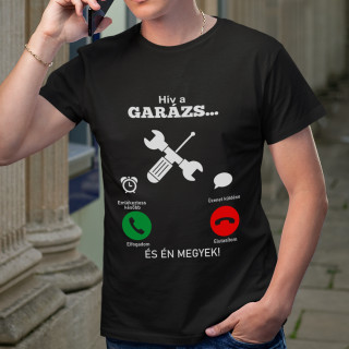 Póló "Hív a garázs"