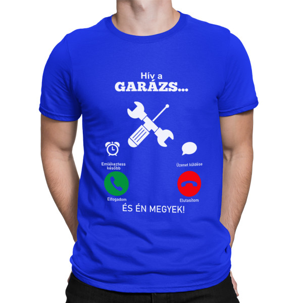 Póló "Hív a garázs"