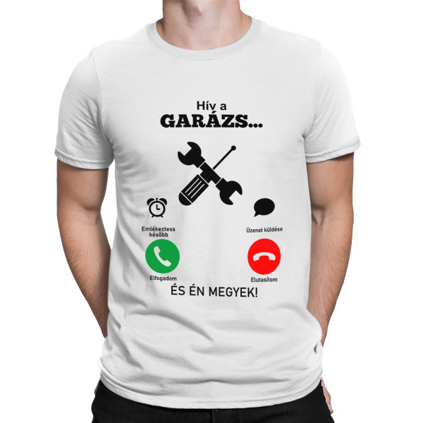 Póló "Hív a garázs"