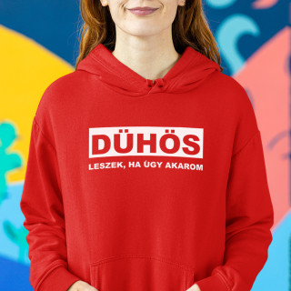 Pulóver "Dühös leszek, ha úgy akarom"